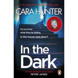 A DI Adam Fawley Thriller Book2: In the Dark