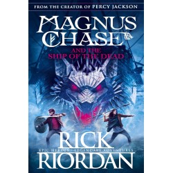 Magnus Chase and the Ship of the Dead Book3