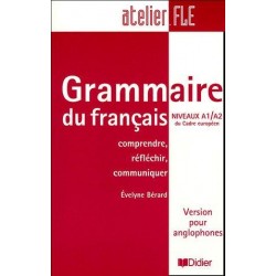 Grammaire du français A1-A2 Livre (Version Pour Anglophones)