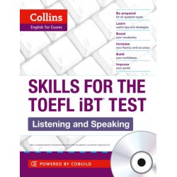 Skills for the TOEFL IBT Test Listening & Speaking with CD