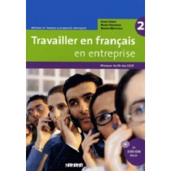 Travailler en Français en Entreprise A2/B1 du CECR