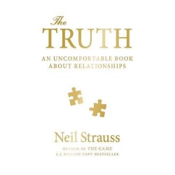 The Truth: An Uncomfortable Book About Relationships