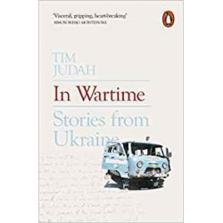 In Wartime : Stories from Ukraine