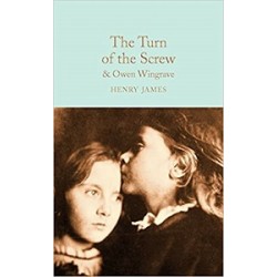 Macmillan Collector's Library: The Turn of the Screw and Owen Wingrave