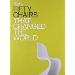 Fifty Chairs That Changed the World [Hardcover]