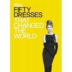 Fifty Dresses That Changed the World [Hardcover]