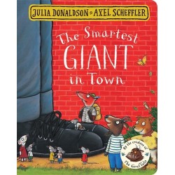 The Smartest Giant in Town [Hardcover]