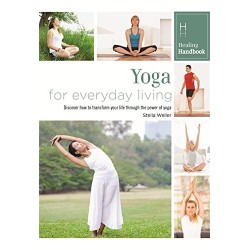 Healing Handbooks: Yoga for Everyday Living