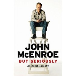But Seriously: An Autobiography [Hardcover]