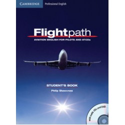 Flightpath: Aviation English for pilots and ATCOs SB with Audio CDs (3) + DVD