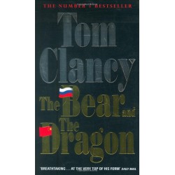 Tom Clancy The Bear and the Dragon