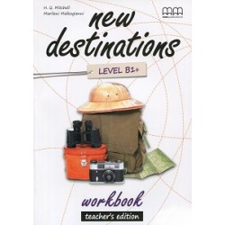 New Destinations Level B1+ WB Teacher's Ed. 