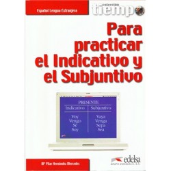 Tiempo...Para practicar el Indicativo y el Subjuntivo Libro