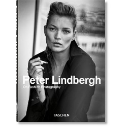 Peter Lindbergh. On Fashion Photography (40th Ed.)
