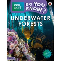 BBC Earth Do You Know? Level 3 - Underwater Forests