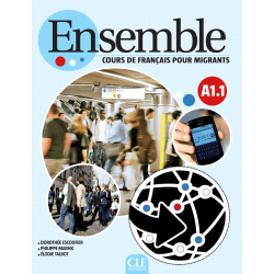 Ensemble A1.1  Livre + Cahier d`exercices + CD-ROM + Livret de corriges et transcriptions 