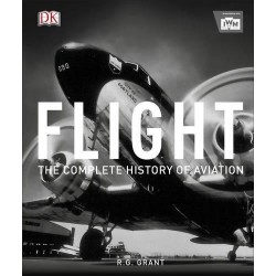 Flight: Complete History of Aviation,The [Hardcover]