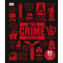 Crime Book,The: Big Ideas Simply Explained