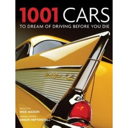 1001 Cars to Dream of Driving Before You Die