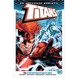 Titans: The Return of Wally West (Rebirth) Vol 1