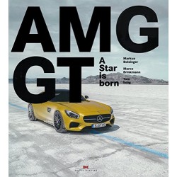 Mercedes-AMG GT: A Star is Born [Hardcover]