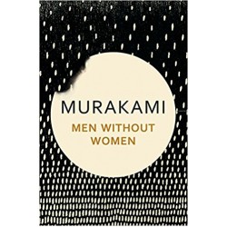 Murakami  Men Without Women: Stories [Hardcover]