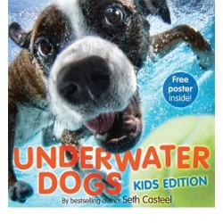 Underwater Dogs. Kid's Edition [Hardcover]