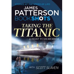 Patterson BookShots: Taking the Titanic