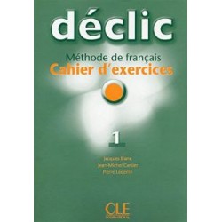 Declic 1 Cahier d`exercices + CD audio 