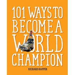 101 Ways to Become A World Champion