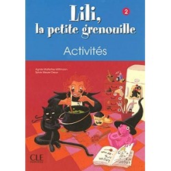 Lili, La petite grenouille 2 Cahier d`activities