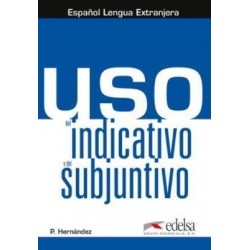 Uso del indicativo y del subjuntivo B1 Libro del alumno