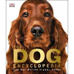 The Definitive Visual Guide: Dog Encyclopedia