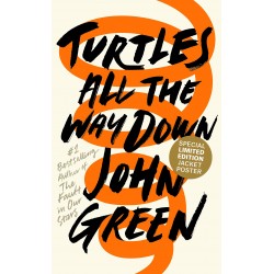 John Green: Turtles All the Way Down [Hardcover]