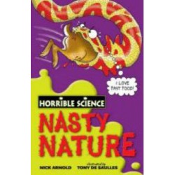 Horrible Science: Nasty Nature