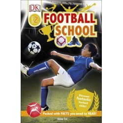 Football School: Discover Fantastic Football Skills!