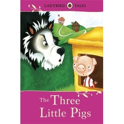 Ladybird Tales: The Three Little Pigs. 5+ years [Hardcover]