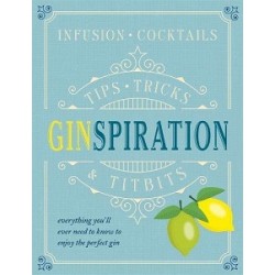Ginspiration: Tips, Tricks and Titbits