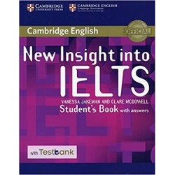 Insight into IELTS NEW SB with Answers with Testbank