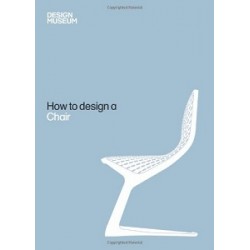 How to Design a Chair [Hardcover]