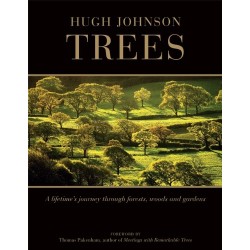Trees: A Lifetime's Journey Through Forests, Woods and Gardens [Hardcover]