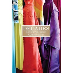 Decades: A Century of Fashion