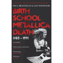 Birth School Metallica Death 1983-1991