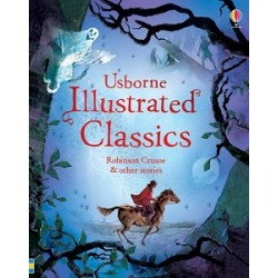 Illustrated Classics Robinson Crusoe & Other Stories