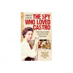 Spy Who Loved Castro,The 