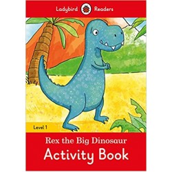 Ladybird Readers 1 Rex the Dinosaur Activity Book