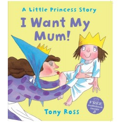 A Little Princess Story: I Want My Mum!