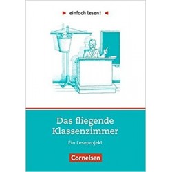 einfach lesen 1 Das Fliegende Klassenzimmer