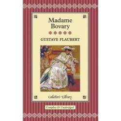 Gustave Flaubert: Madame Bovary [Hardcover]