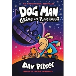 Dog Man 9: Grime and Punishment